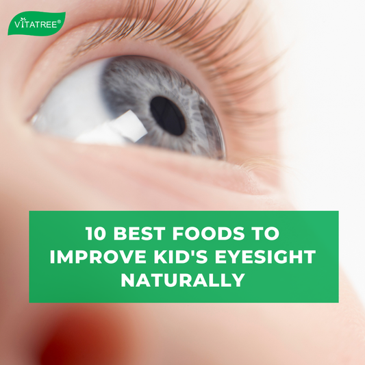 10 Best Foods to Improve Kid's Eyesight Naturally