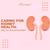 Caring for Kidney Health: Why You Should Prioritize It