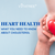 Heart health, what you need to know about cholesterol